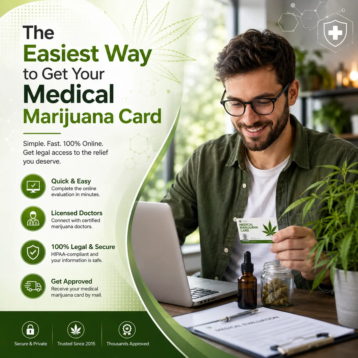 The Easiest Way to Get Your Medical Marijuana Card
